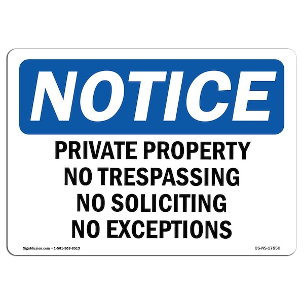 Sign, 18" H, 24" W, Rigid Plastic, Private Property No Trespassing No Soliciting Sign, Landscape